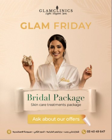 Glam Clinics — Glam Friday bridal package