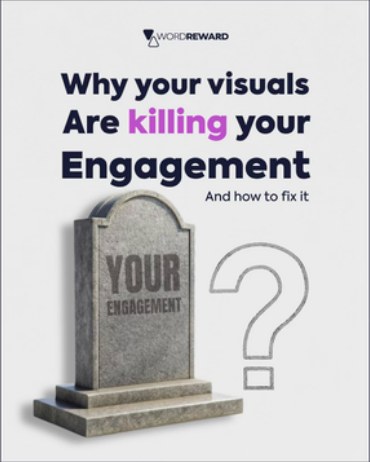 WordReward — Why your visuals are killing your engagement